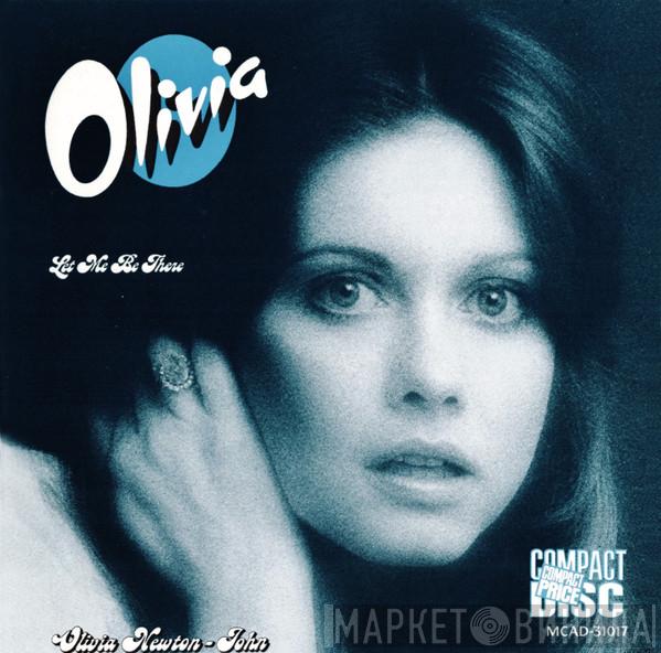  Olivia Newton-John  - Let Me Be There