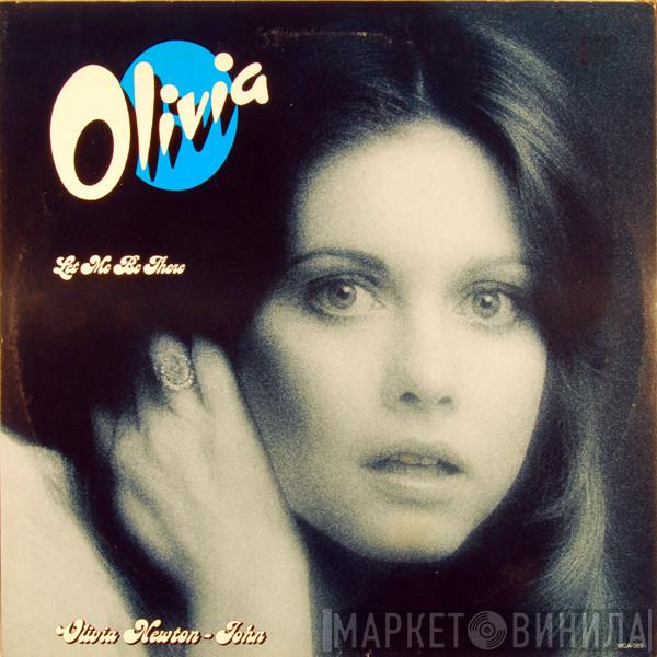  Olivia Newton-John  - Let Me Be There