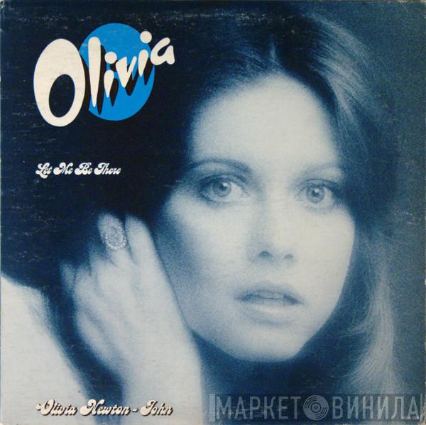  Olivia Newton-John  - Let Me Be There