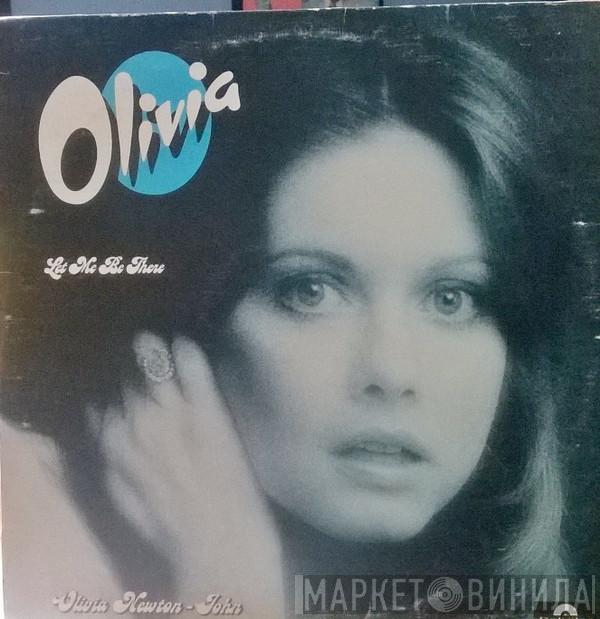  Olivia Newton-John  - Let Me Be There
