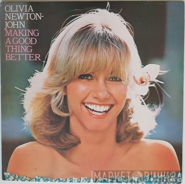 Olivia Newton-John - Making A Good Thing Better