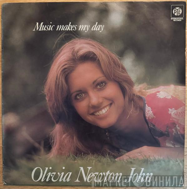  Olivia Newton-John  - Music Makes My Day