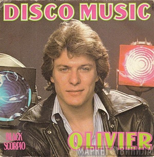 Olivier  - C'Est La Musique, Disco Music