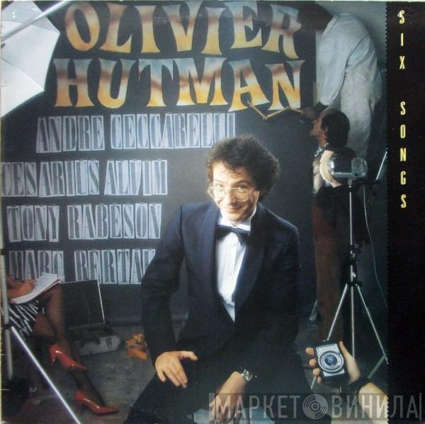 Olivier Hutman - Six Songs