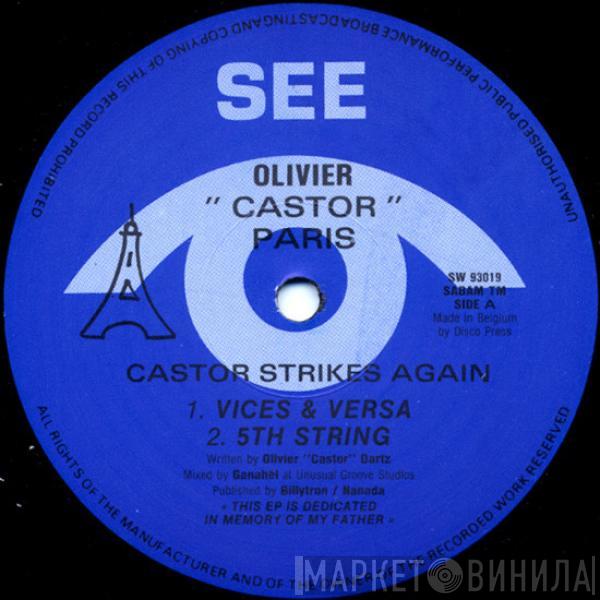 Olivier Le Castor - Castor Strikes Again