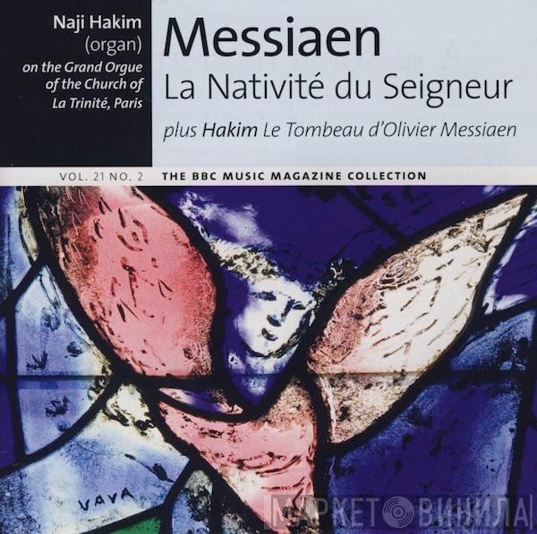 Olivier Messiaen, Naji Hakim - La Nativité Du Seigneur