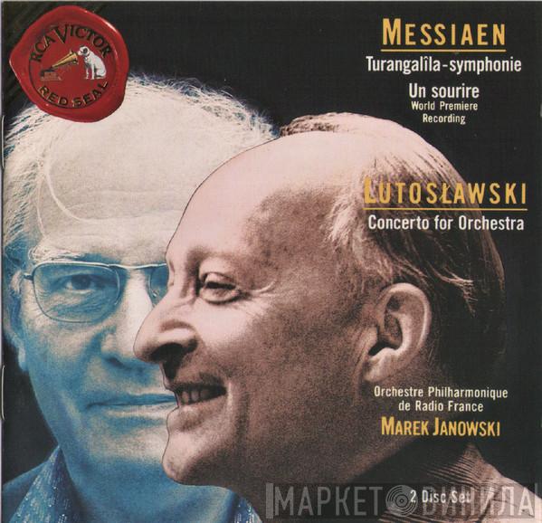 , Olivier Messiaen - Witold Lutoslawski , Orchestre Philharmonique De Radio France  Marek Janowski  - Messiaen - Turangalîla-Symphonie; Un Sourire (World Premiere Recording); Lutosławski - Concerto For Orchestra