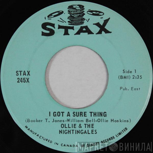 Ollie & The Nightingales - I Got A Sure Thing / Girl, You Have My Heart Singing