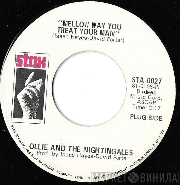 Ollie & The Nightingales - Mellow Way You Treat Your Man
