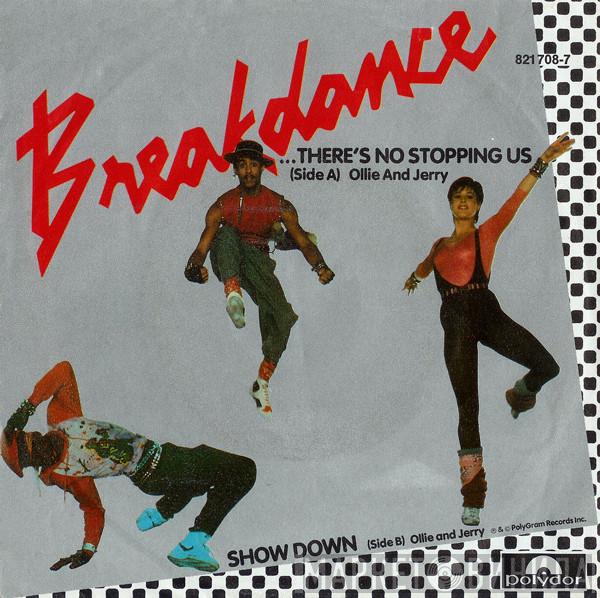 Ollie And Jerry - Breakin'... There's No Stopping Us