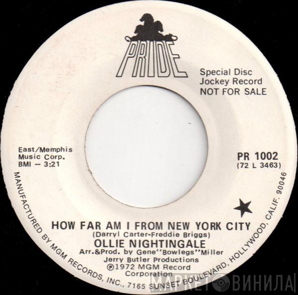 Ollie Nightingale - How Far Am I From New York City / May The Best Man Win