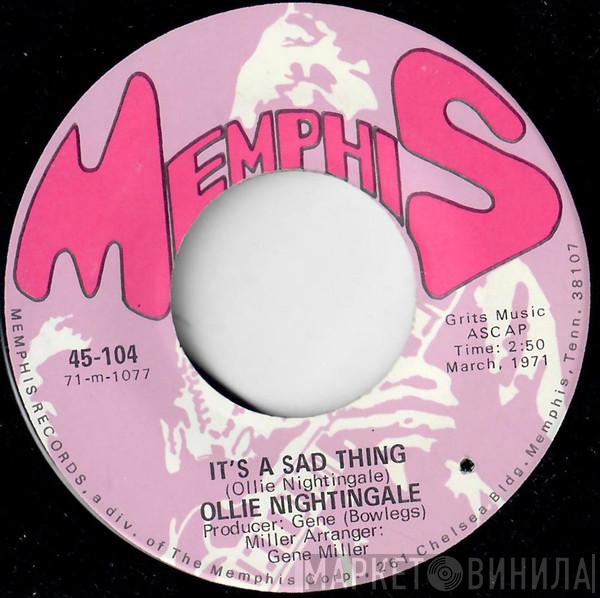 Ollie Nightingale - It's A Sad Thing