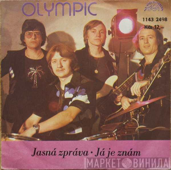 Olympic  - Jasná Zpráva • Já Je Znám