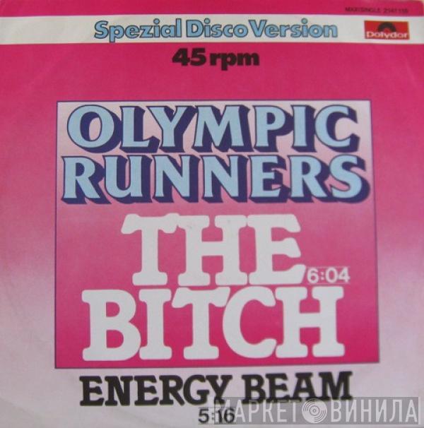 Olympic Runners - The Bitch