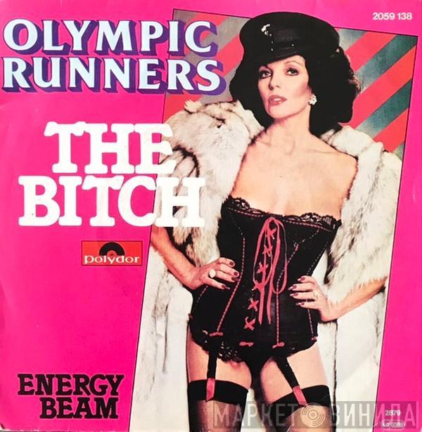 Olympic Runners - The Bitch