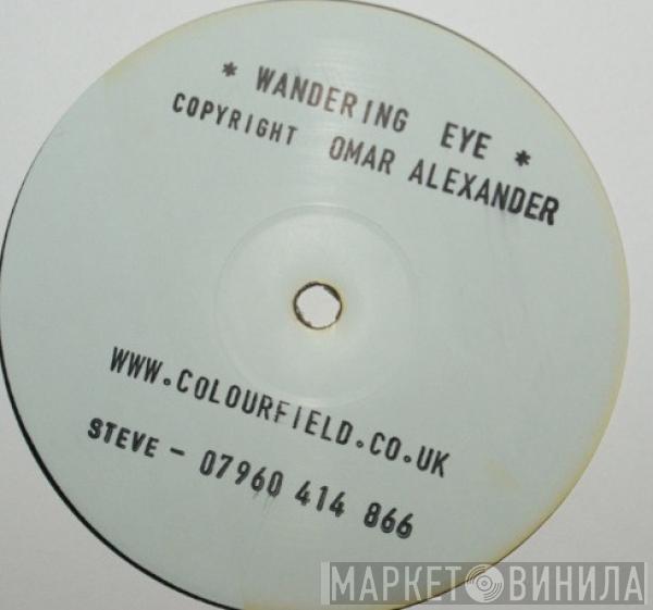 Omar Alexander - Wandering Eye
