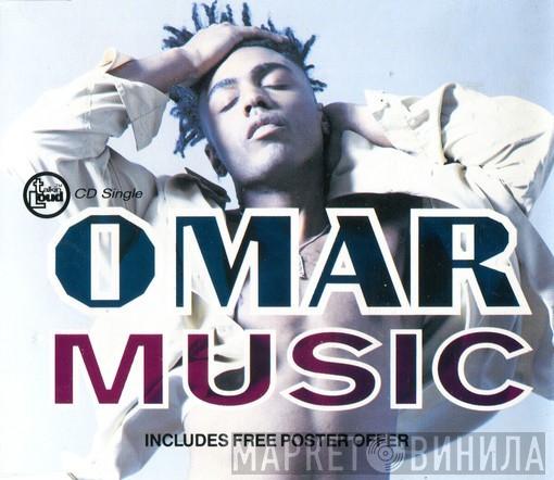 Omar - Music