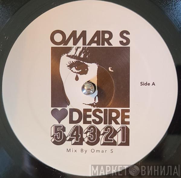Omar-S, Desire  - 54321