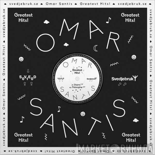 Omar Santis - Greatest Hits!