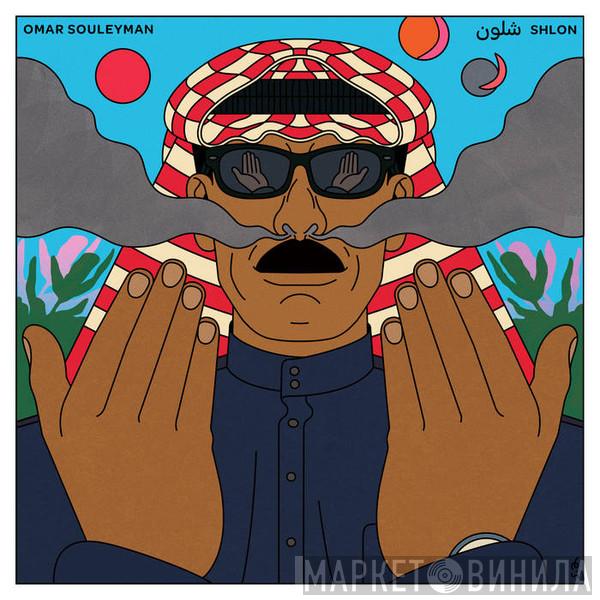  Omar Souleyman  - Shlon = شلون