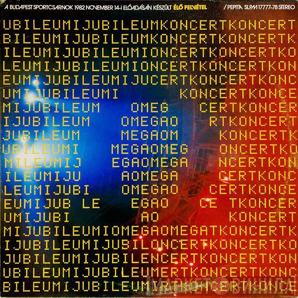 Omega  - Jubileumi Koncert