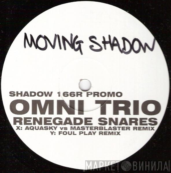  Omni Trio  - Renegade Snares (Remixes)