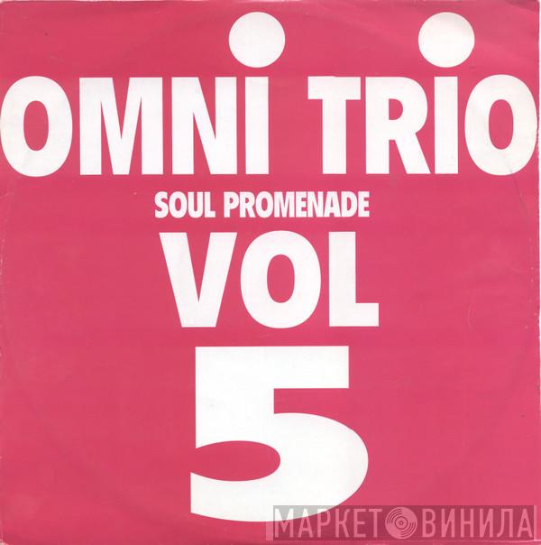 Omni Trio - Vol 5 - Soul Promenade
