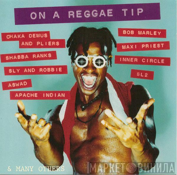  - On A Reggae Tip