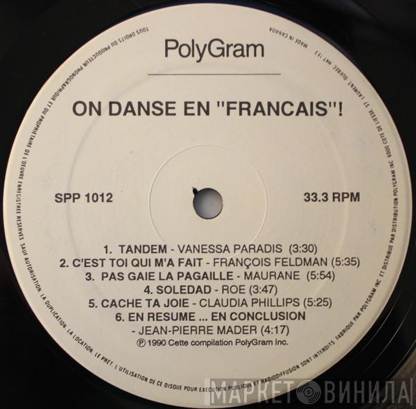  - On Danse En "Francais"!