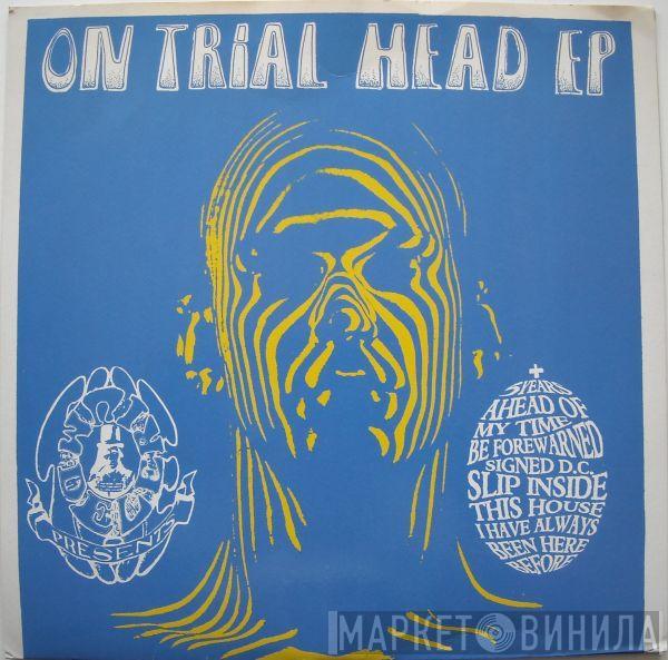 On Trial - Head EP