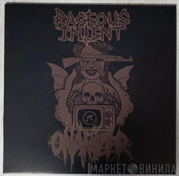 , Onanizer  Rageous Intent  - Rageous Intent - Onanizer