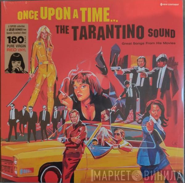  - Once Upon A Time... The Tarantino Sound