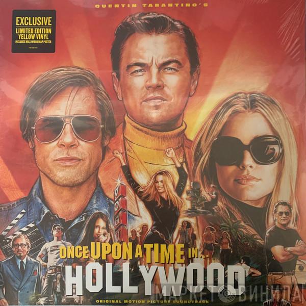  - Once Upon A Time In Hollywood (Original Motion Picture Soundtrack)