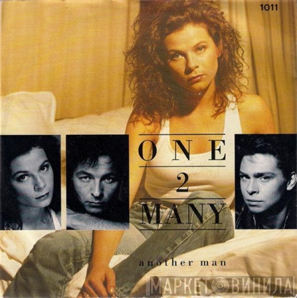 One 2 Many - Another Man