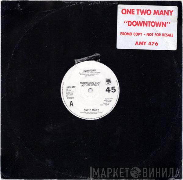 One 2 Many - Downtown