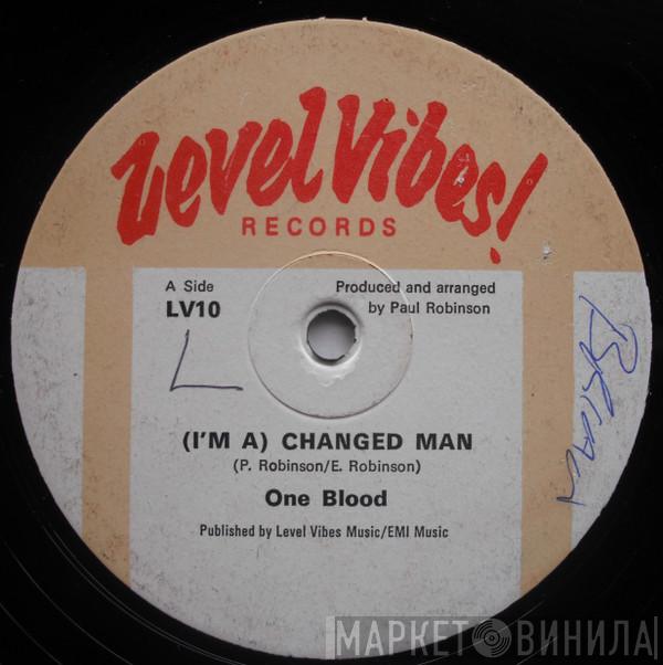 One Blood - (I'm A) Changed Man / (It's A) Romance