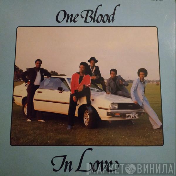 One Blood - One Blood In Love