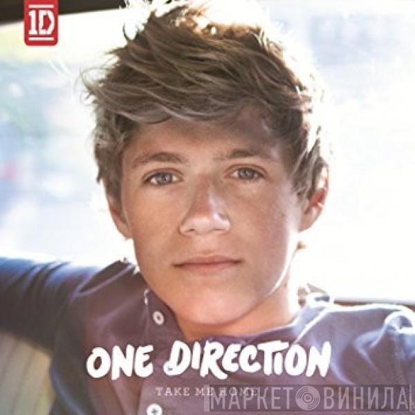  One Direction  - Take Me Home