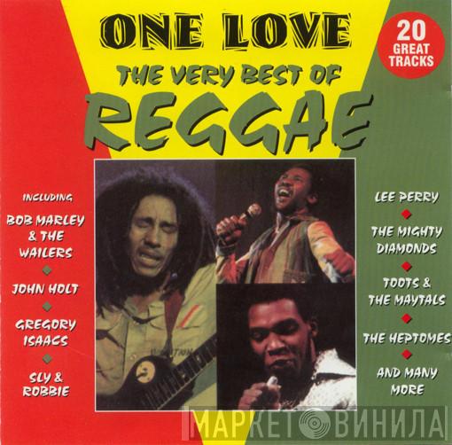  - One Love: The Very Best Of Reggae