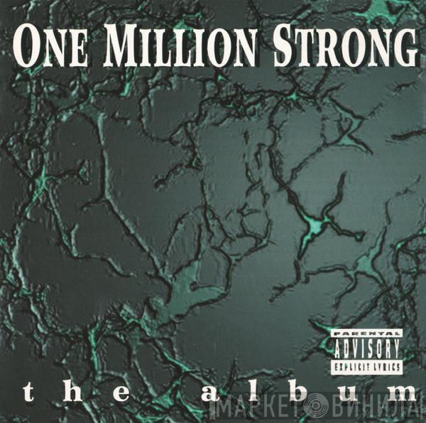  - One Million Strong (The Album)