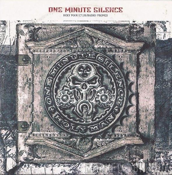 One Minute Silence - Holy Man