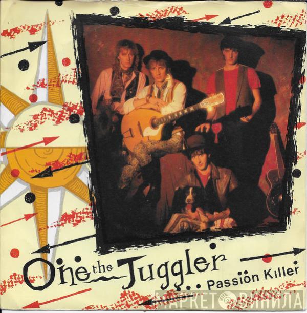 One The Juggler - Passion Killer