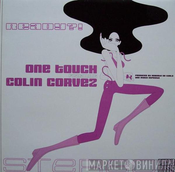 One Touch, Colin Corvez - Ready?!