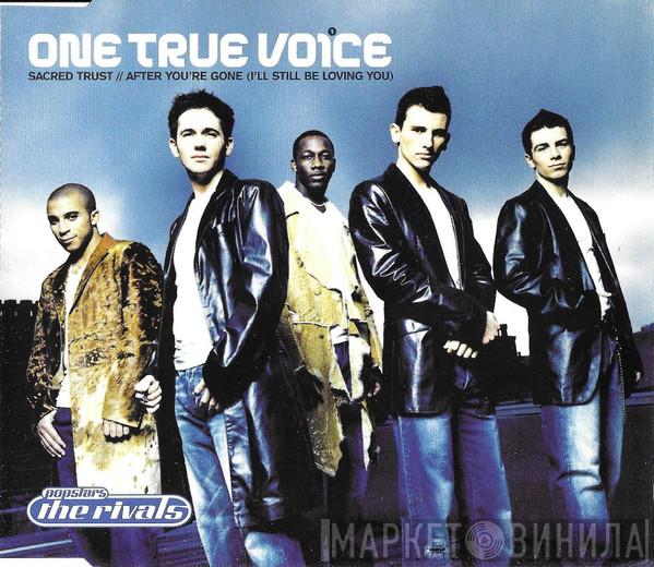 One True Voice - Sacred Trust / After You're Gone (I'll Still Be Loving You)