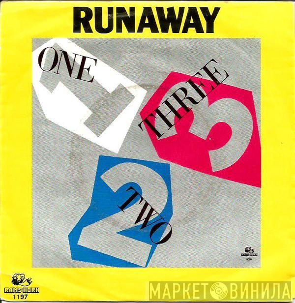 One-Two-Three - Runaway
