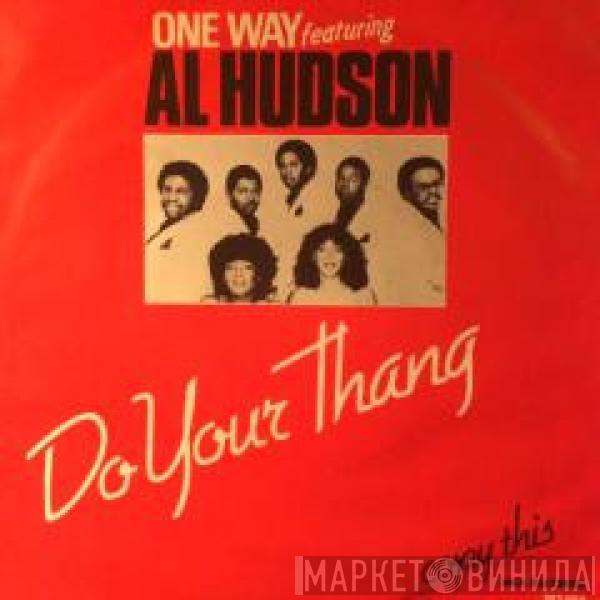 One Way, Al Hudson - Do Your Thang