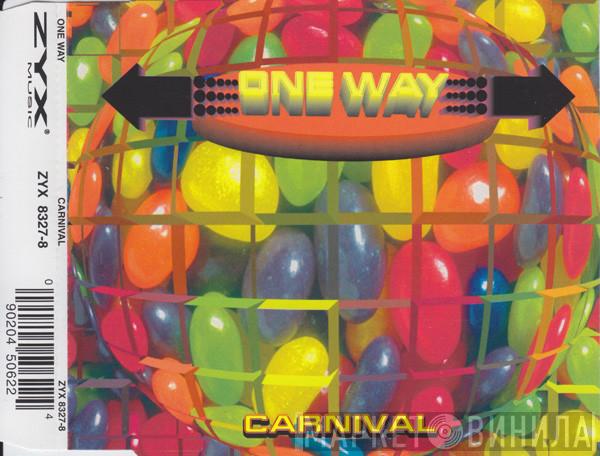 One Way  - Carnival