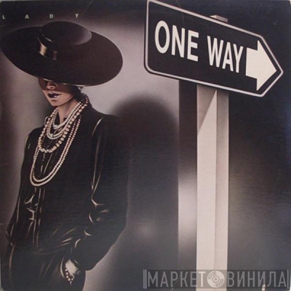  One Way  - Lady