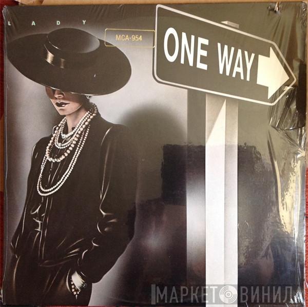  One Way  - Lady