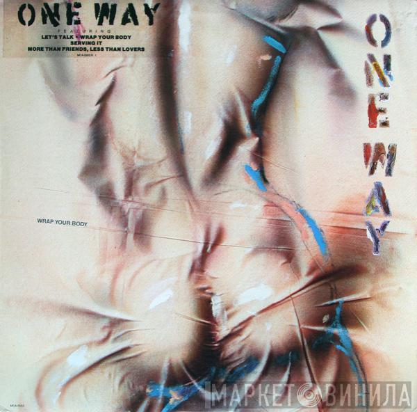 One Way - Wrap Your Body